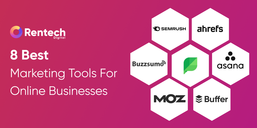 8 Best Marketing Tools for Online Businesses