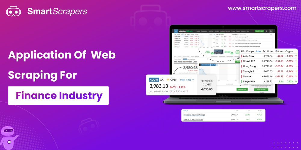 Application Of Data Scraping For Finance Industry