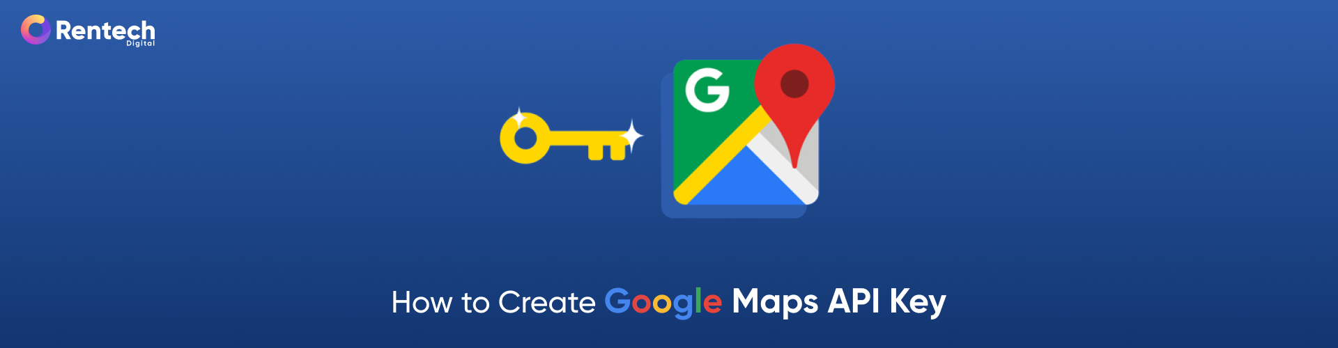 How to Create Google Maps API Key 