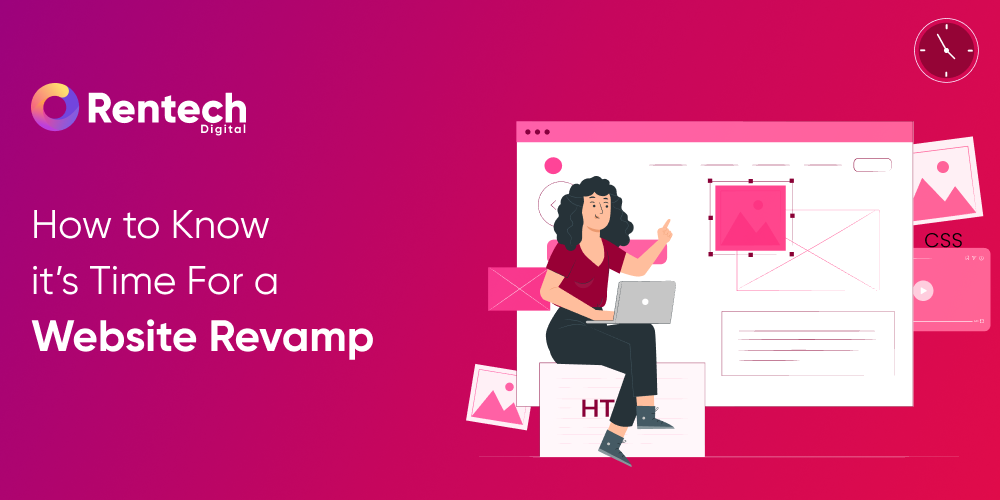  How to know it's time for a website revamp
