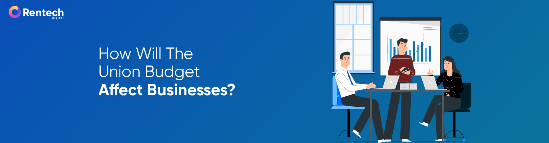 How Will the Union Budget Affect Businesses?